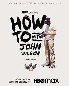 约翰·威尔逊的十万个怎么做第二季在线播放