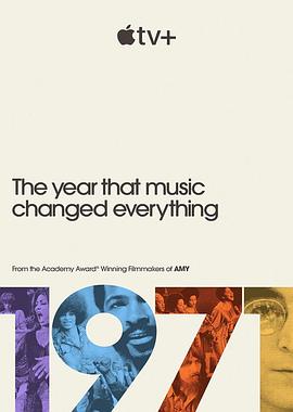 1971：音乐改变世界的一年在线播放